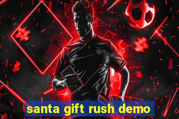 santa gift rush demo